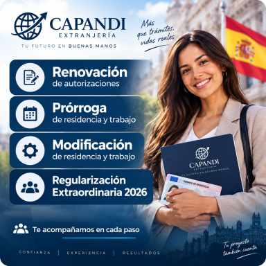 Renovación, prórroga y modificación | Regularización Extraordinaria 2026 | CAPANDI Extranjería Renovación, prórroga y modificación de residencia y trabajo. Regularización Extraordinaria 2026 con CAPANDI Extranjería Madrid.